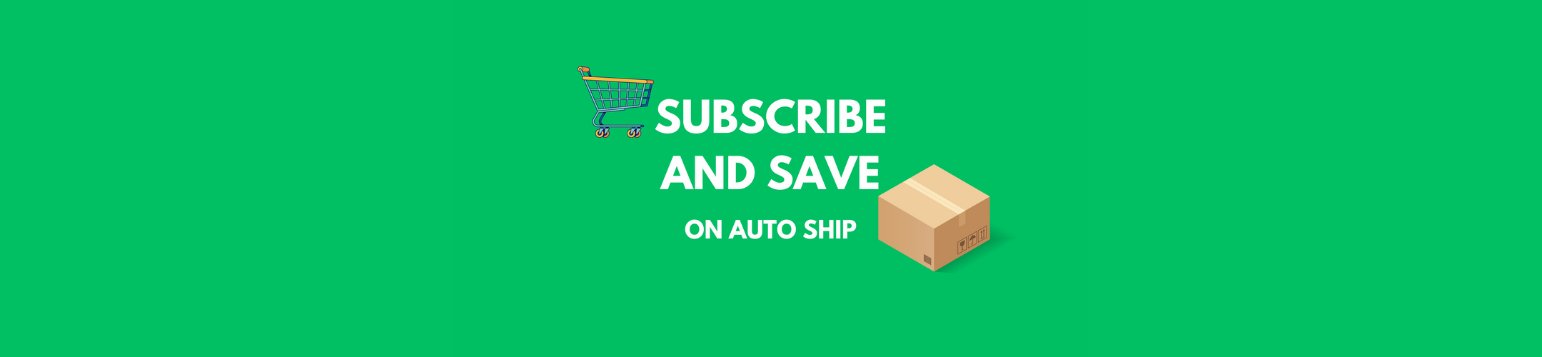 Subscribe and save on auto ship